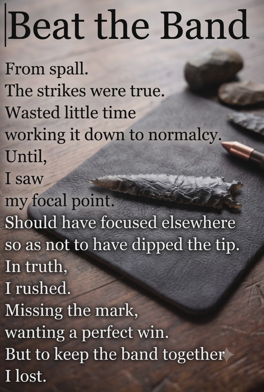 Story in Obsidian: Beat the Band